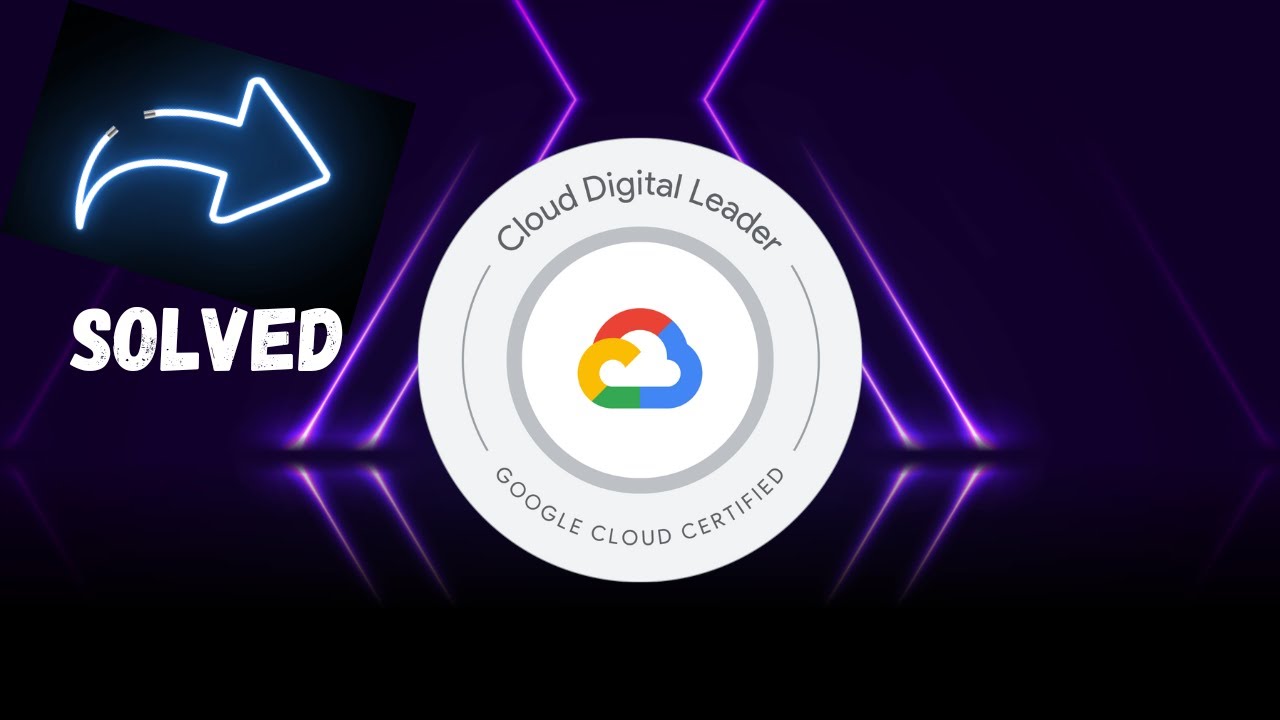 Google Cloud Digital Leader | Questions and Solutions 2025