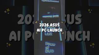 2026 ASUS AI PC Launch | #asus #asusaipc #tech #launch #laptop #asuszenbook #event