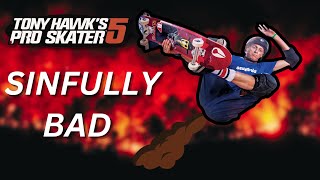 This Is.... Tony Hawk Pro Skater 5 (The Definition of Bad)