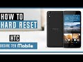 HTC Desire 728 Hard Reset | Easy and 100% Working Method