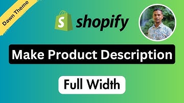 How To Move Product Description from  Right Side To Full Width ✅ Shopify Tutorial for Beginners