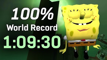 100% World Record 1:09:30 - SpongeBob SquarePants: Battle for Bikini Bottom Speedrun