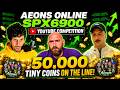 Aeons Online - SPX6900 YouTube Competition With 50,000 Tiny Coins on the Line!
