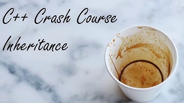 C++ Crash Course: Inheritance