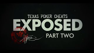 Texas Poker Cheating Exposed Part 2 -