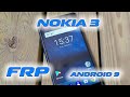 FRP Nokia 3 (TA-1032) Сброс гугл аккаунта Android 9