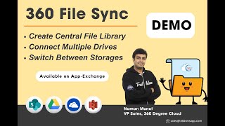Connect Multiple Drives To Salesforce Using 360 File Sync Create Central File Library Demo Part2