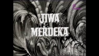 RETROSPEKTIF : "Kesah Kampong Kita: Jiwa Merdeka (1969)