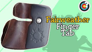 Archery Fairweather Finger Tab Review