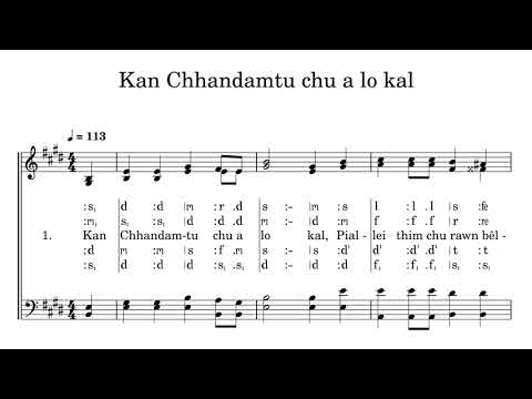 Kan Chhandamtu chu a lo Kal  Krismas hla  A Capella