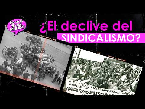 ¿Hacia dónde van los sindicatos?