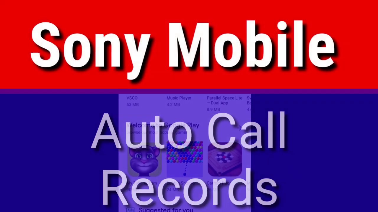 Sony Mobiles || How To Start Automatically Call Recording in Android ...