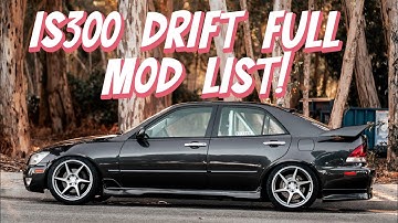 IS300 Drift Build Full Mod List!