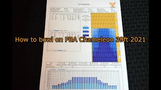 How to bowl on PBA Chameleon 39ft 2021