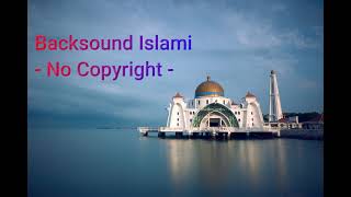 Backsound Islami No Copyright 2