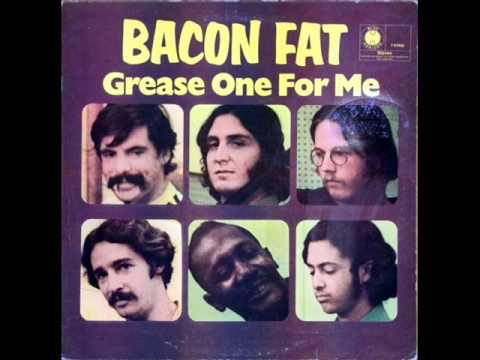 Bacon Fat - She's a wrong woman