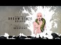 Dream State - Solace