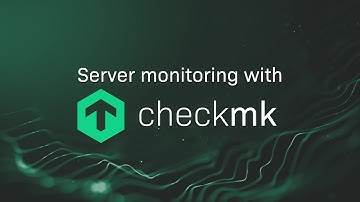 Server monitoring with Checkmk