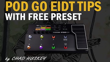 Pod Go Edit - Tutorial and Free Preset!!