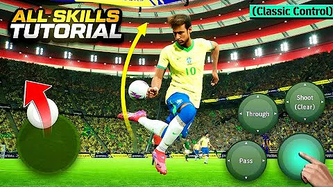 eFootball 2026 Mobile | All Skills Tutorial (Classic Control)