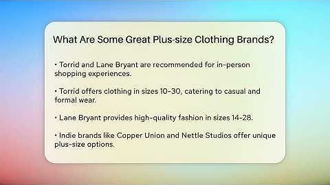 What Are Some Great Plus-size Clothing Brands? - Inside Body Image
