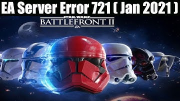 EA Server Error 721 (Jan 2021) What Is The Troubleshoot Solution? Watch! | Scam Adviser Reports