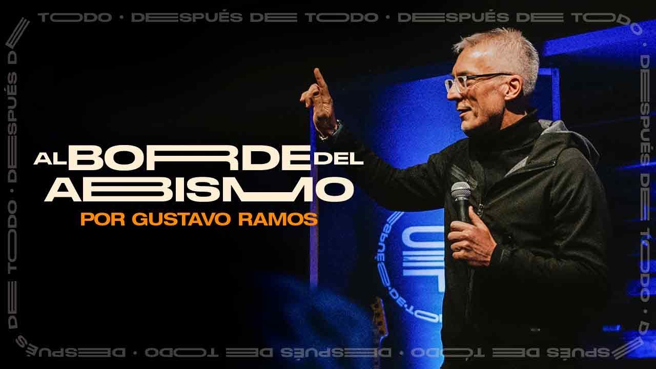 Al borde del abismo | Gustavo Ramos - Iglesia de Olivos - YouTube