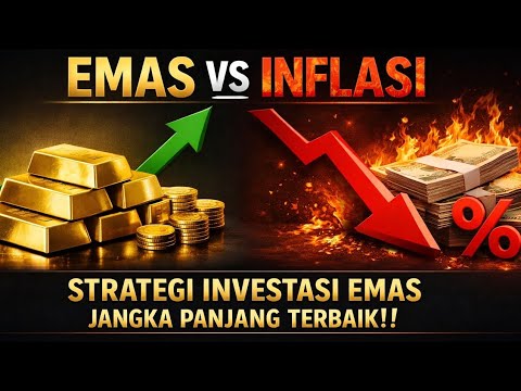 Emas VS inflasi?? Strategi Investasi Emas Jangka Panjang Terbaik!!