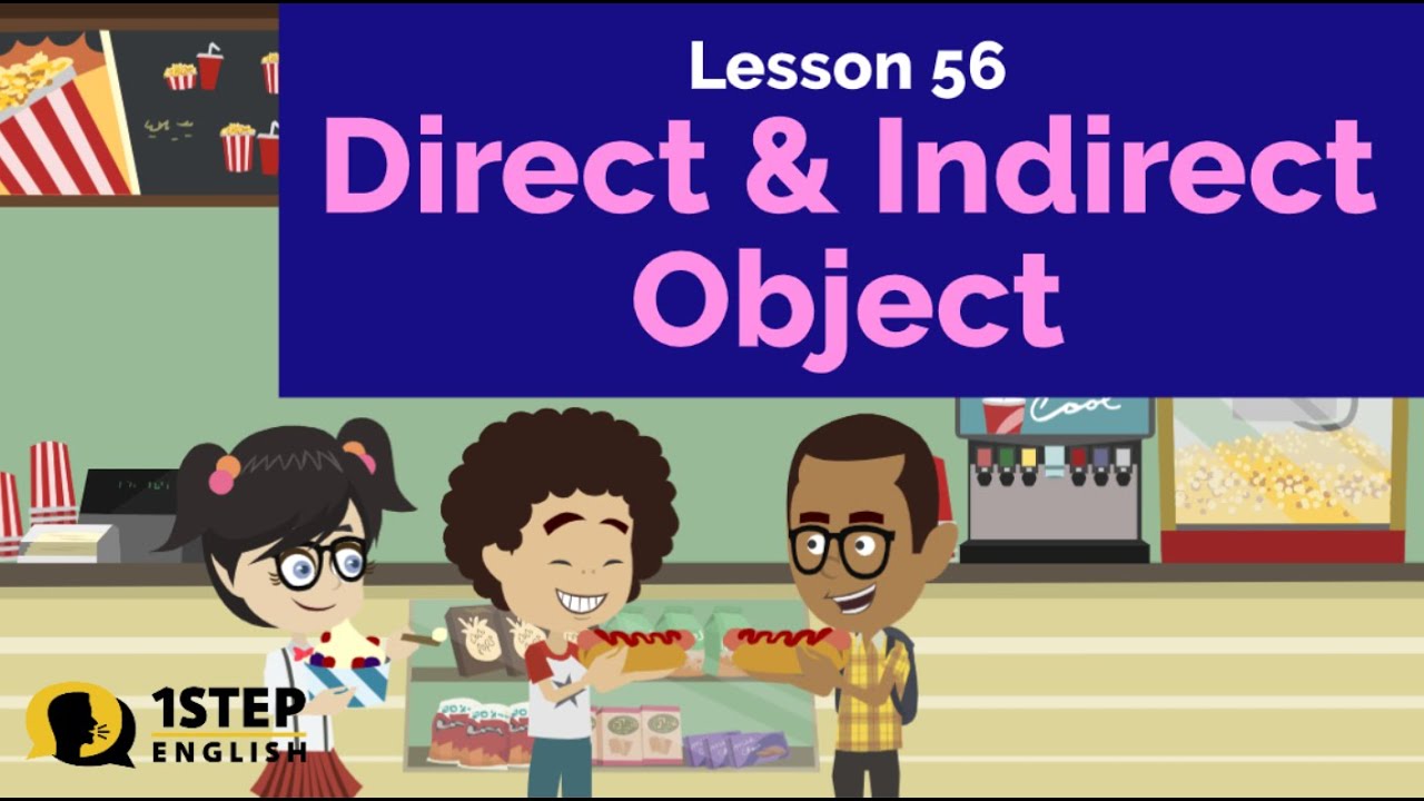 Direct and Indirect Object: Know the Difference - YouTube