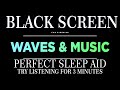 Waves Crashing Sounds with Sleep Music