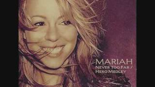 Mariah Carey - Never Too Far/Hero (Mike Rizzo Extended Club Recall Mix)