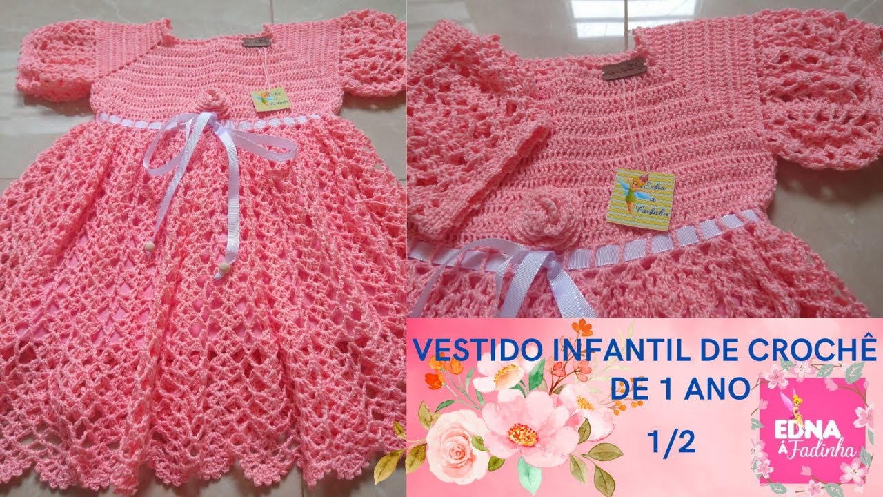 VESTIDO DE CROCHÊ INFANTIL RODADO DE 0 A 6 MESES PARTE 1/2 