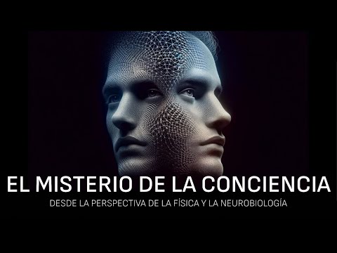 ¿Por qué la Ciencia No puede Explicar la Consciencia? (Aún)