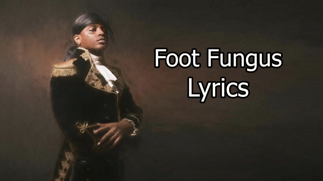 Ski Mask The Slump God Foot Fungus (Lyrics) YouTube