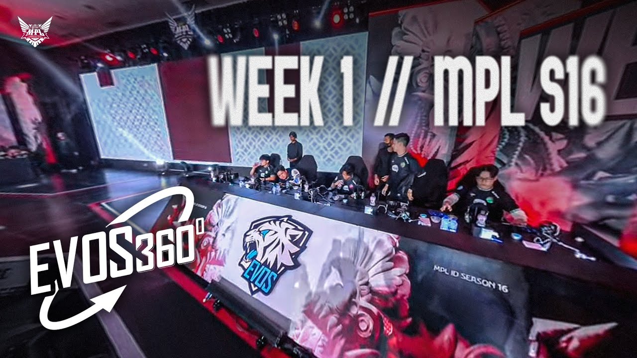 EVOS FAMS, RASAIN SERUNYA MPL S16 DENGAN 360° !!