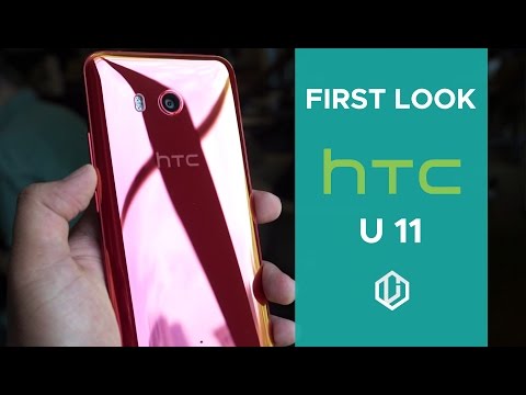 HTC U 11 - First Look and Impressions