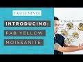 Yellow (Canary) Moissanite: Breakdown in Less Than 6 Minutes