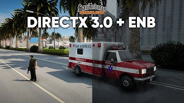 INSTALA EL MEJOR MOD GRAFICO PARA GTA SAMP y MTA | Directx 3.0 + ENB