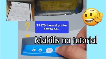 thermal printer  TP870  fast tutorial