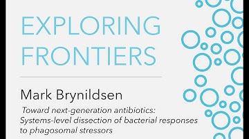 Exploring Frontiers: Predicting Biology | Mark Brynildsen