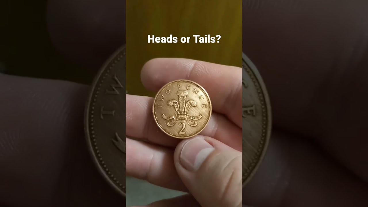 Heads Or Tails 89