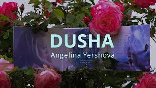 Angelina Yershova - Dusha