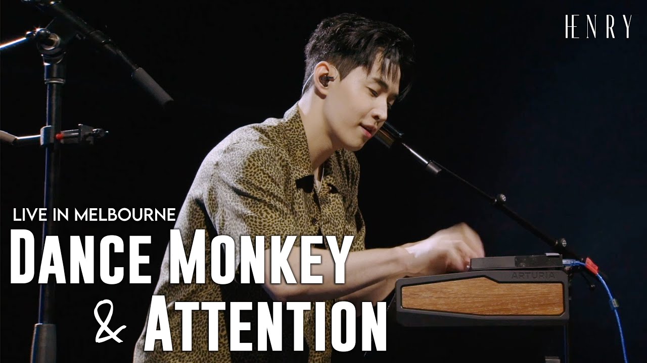 HENRY Dance Monkey  Attention live in Melbourne