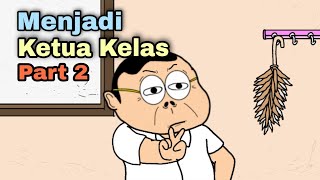 Menjadi Ketua Kelas Part 2 -  Animasi Doracimin