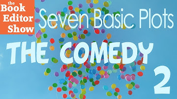 The Comedy - Seven Basic Plots - Part 2
