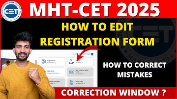 How to Edit MHTCET Registration Form 2025 | mht cet registration 2025