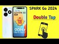 Tecno SPARK Go 2024 Double Tap Setting