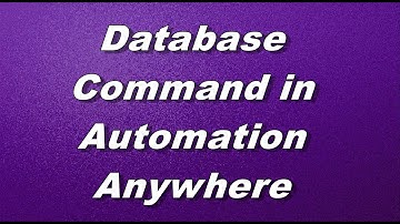 Database Command in Automation Anywhere