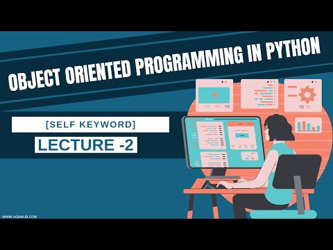 Understanding the self Keyword in Python OOP | Lecture 2