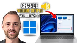 How To Change Audio Output In Windows 11| Quick Guide